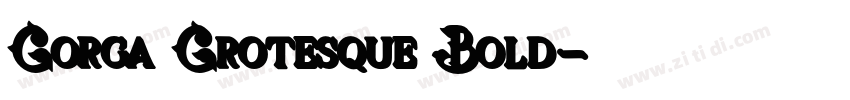 Gorga Grotesque Bold字体转换